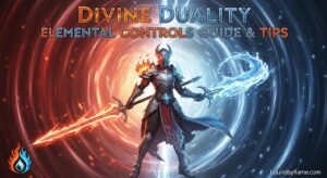Divine Duality Elemental Controls Guide & Tips (February 2026)