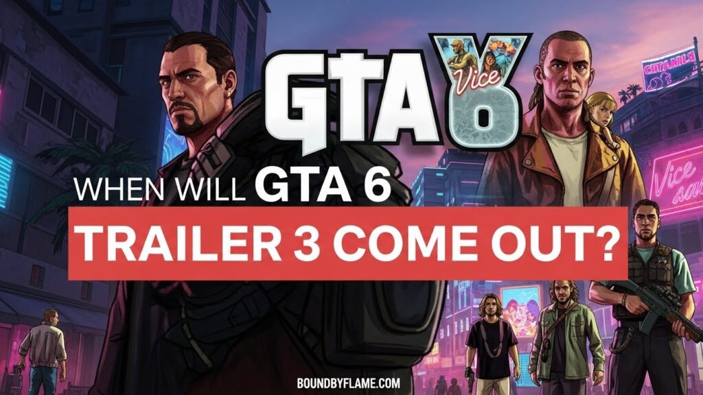 gta 6 trailer 3 release date predictions