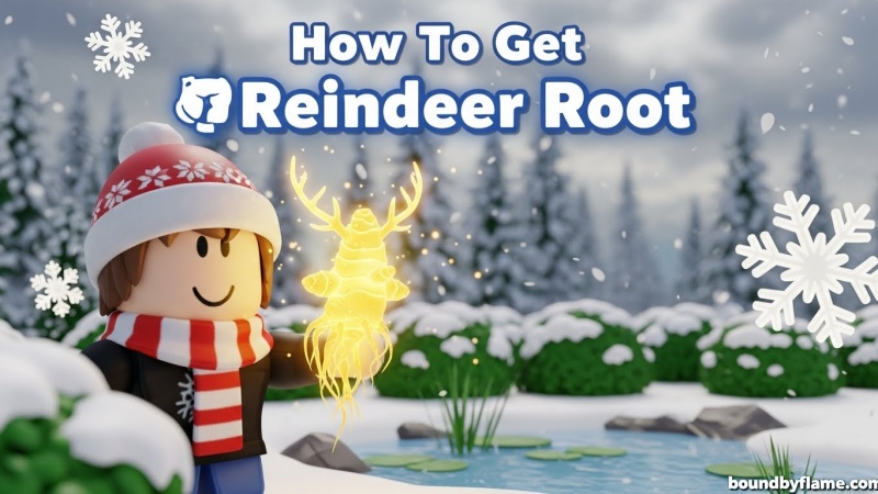 How to Get Reindeer Root Fast