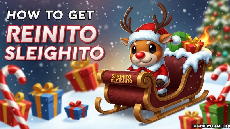 How to Get Reinito Sleighito Fast