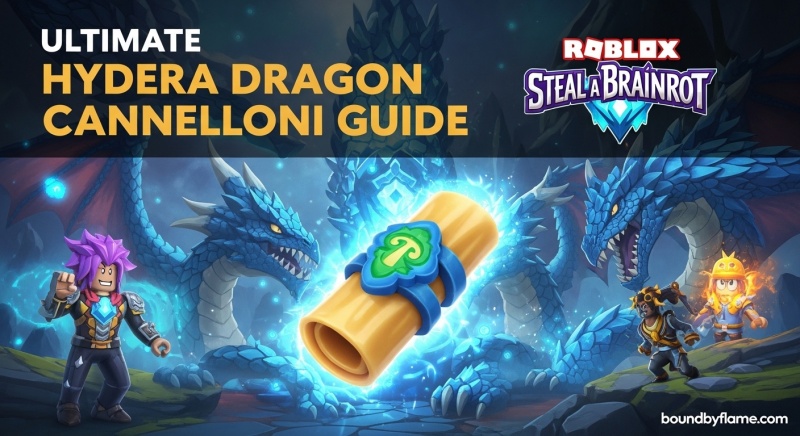 Get Hydra Dragon Cannelloni in Steal a Brainrot