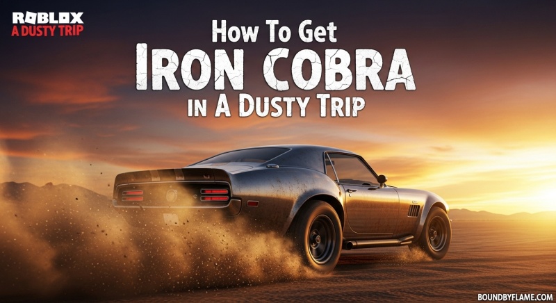 Get Iron Cobra Free Car A Dusty Trip