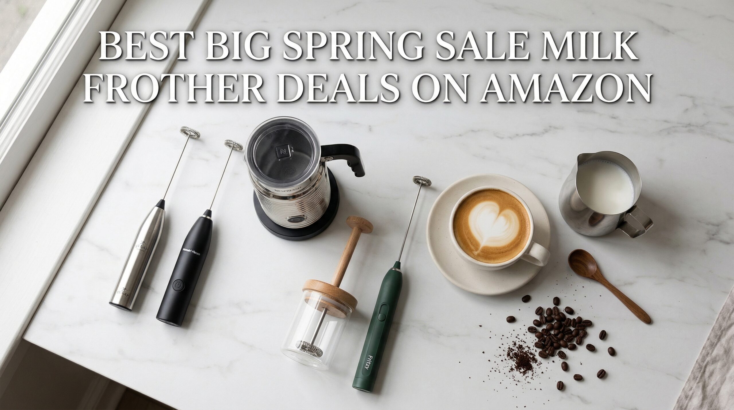 Best Big Spring Sale Milk Frother Deals on Amazon