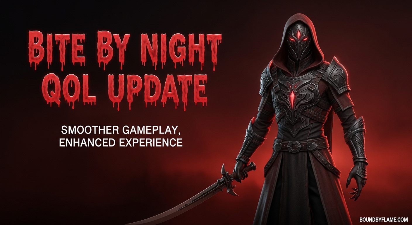 Bite By Night QoL Update
