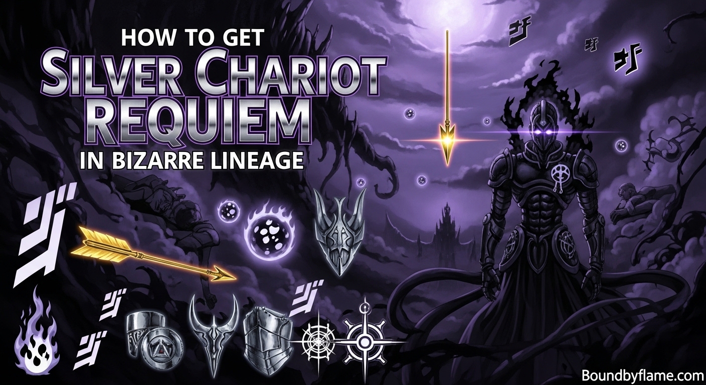 How to Get Silver Chariot Requiem in Bizarre Lineage