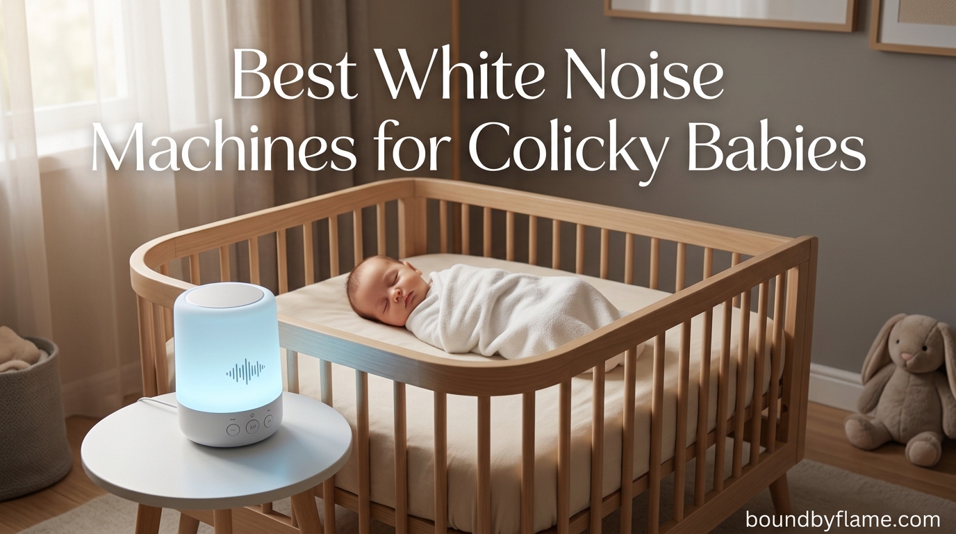 Best White Noise Machines for Colicky Babies