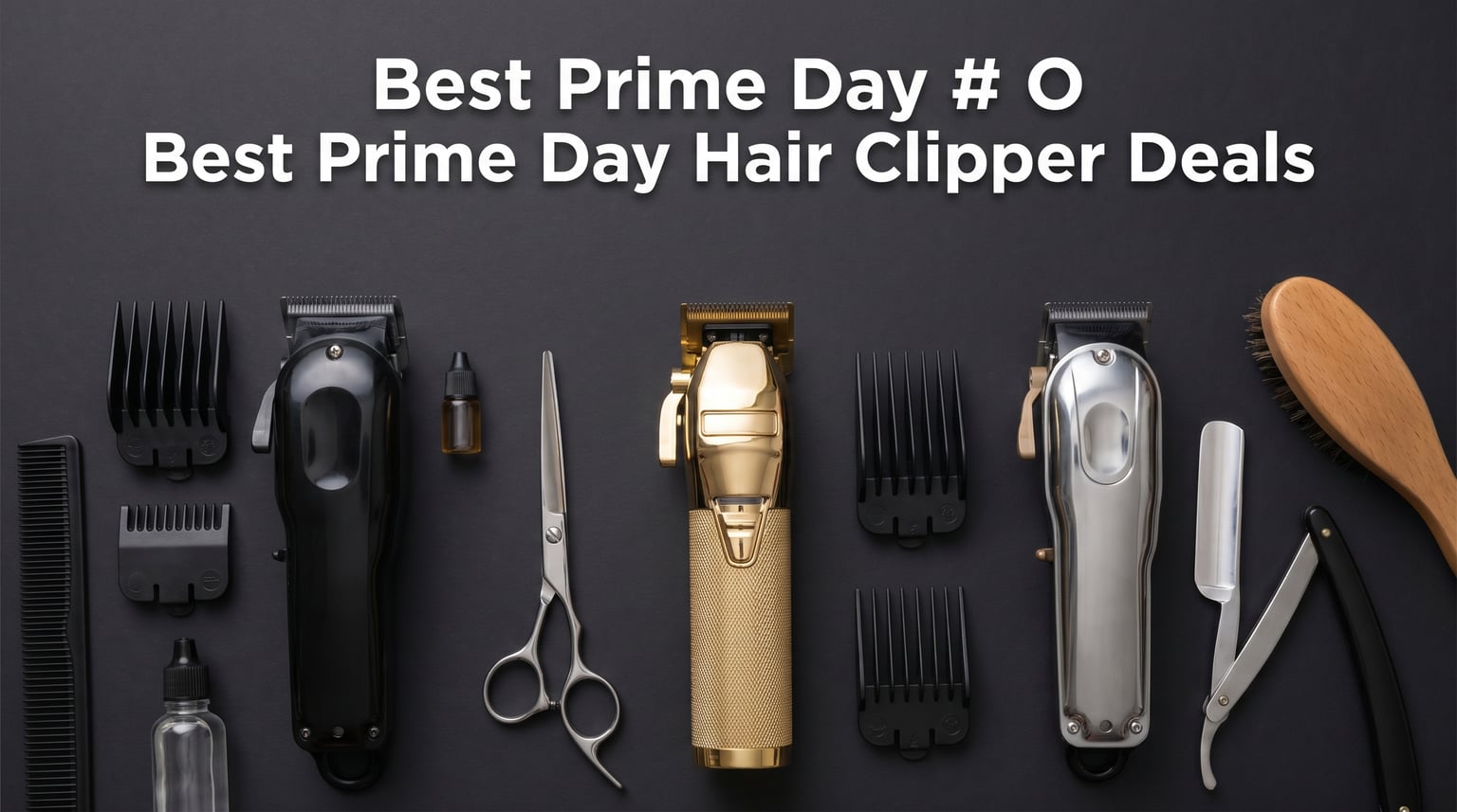 Best Amazon Prime Day Hair Clipper Deals 2026