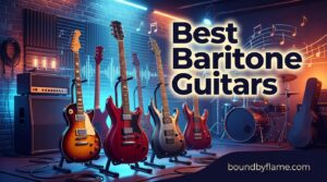 Best Baritone Guitars