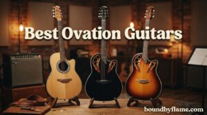 Best Ovation Guitars