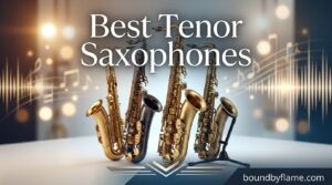 Best Tenor Saxophones