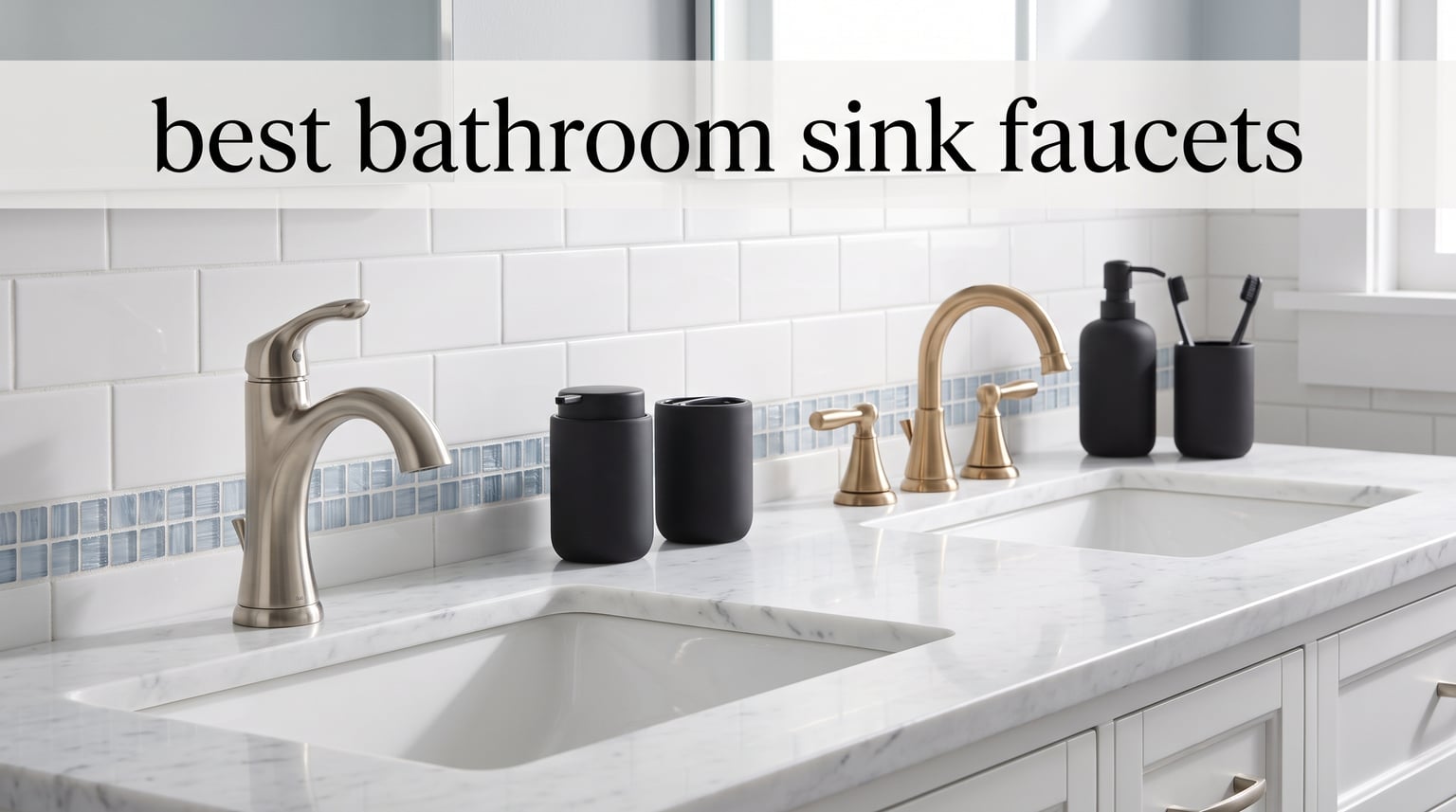 best bathroom sink faucets