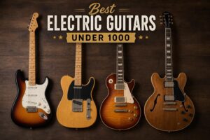 best electric guitars under 1000