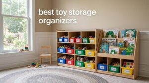 best toy storage organizers