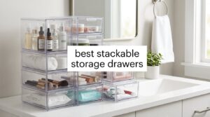 best stackable storage drawers