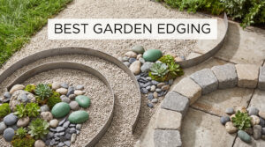 best garden edging