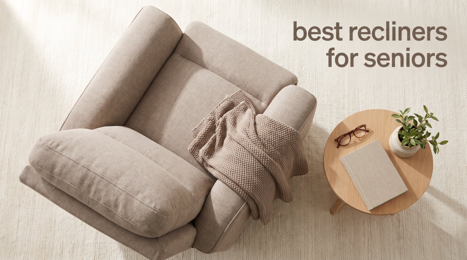 best recliners for seniors