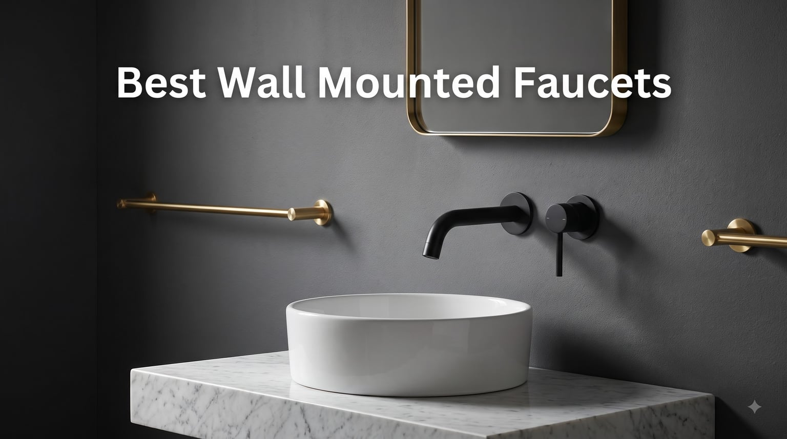Best Wall Mounted Faucets