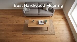Best Hardwood Flooring