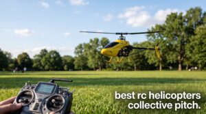 best rc helicopters collective pitch