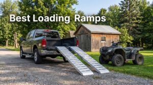 Best Loading Ramps