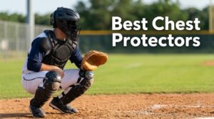 Best Chest Protectors