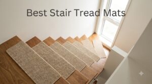 Best Stair Tread Mats
