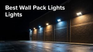 Best Wall Pack Lights