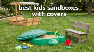 best kids sandboxes with covers
