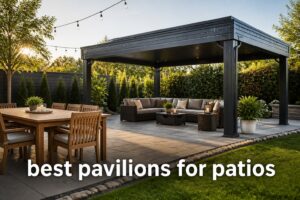 best pavilions for patios