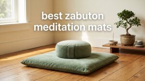 best zabuton meditation mats