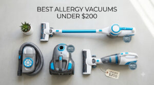 best allergy vacuums under $200