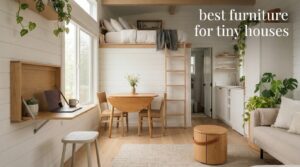 best furniture for tiny houses