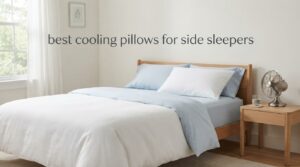best cooling pillows for side sleepers