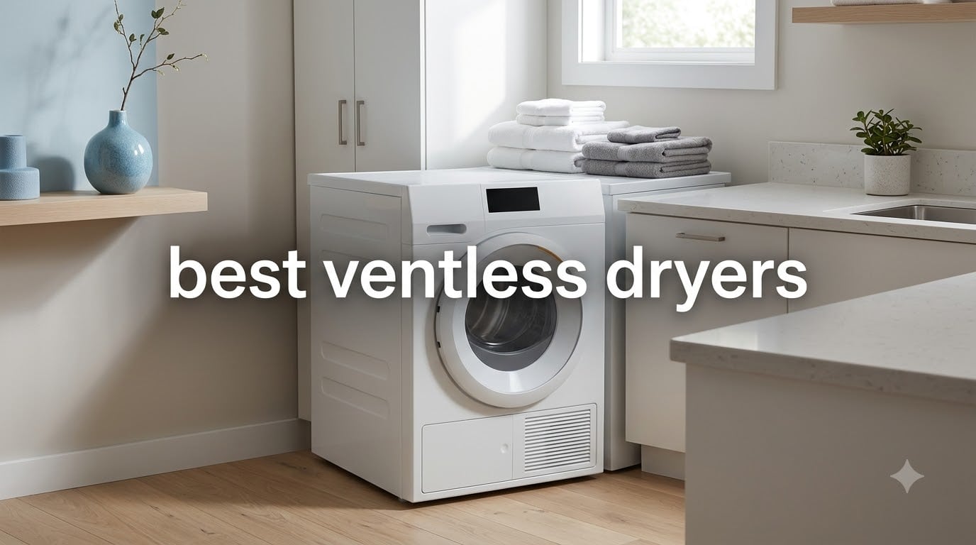 best ventless dryers