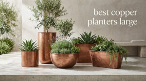 best copper planters large