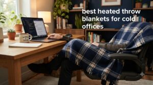 best heated throw blankets for cold offices