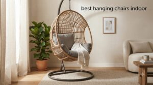 best hanging chairs indoor