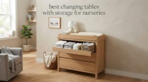 best changing tables with storage for nurseries